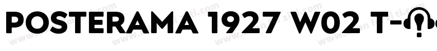 Posterama 1927 W02 T字体转换